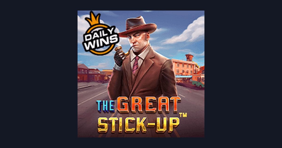 Trik Auto Maxwin Slot The Great Stick Up dari Pragmatic Play